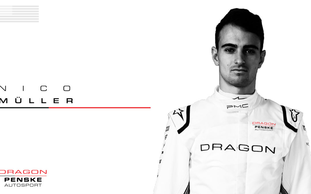 DRAGON / PENSKE AUTOSPORT confirms Nico Müller for Season 7 of the ABB FIA Formula E World Championship